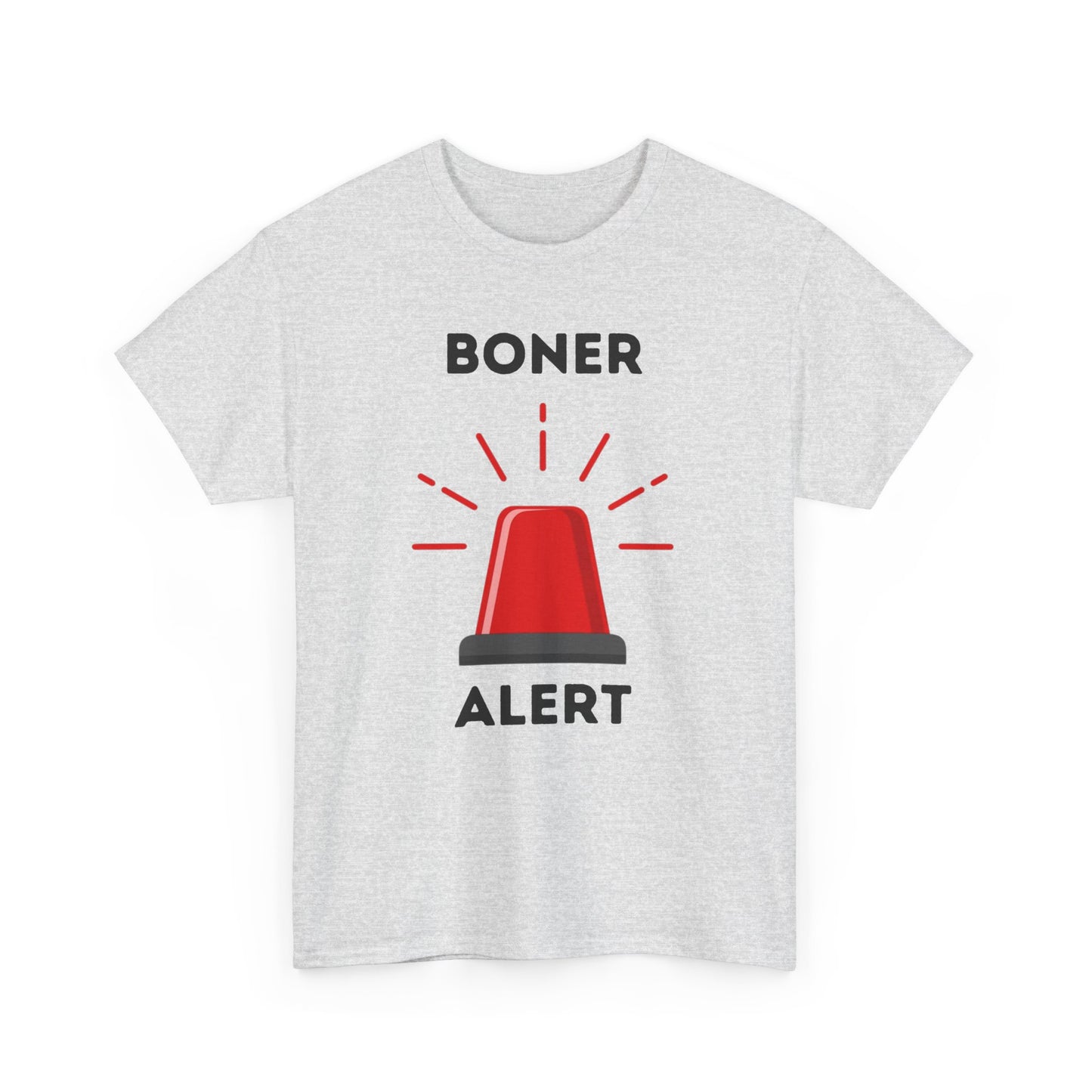 Boner Alert T-Shirt