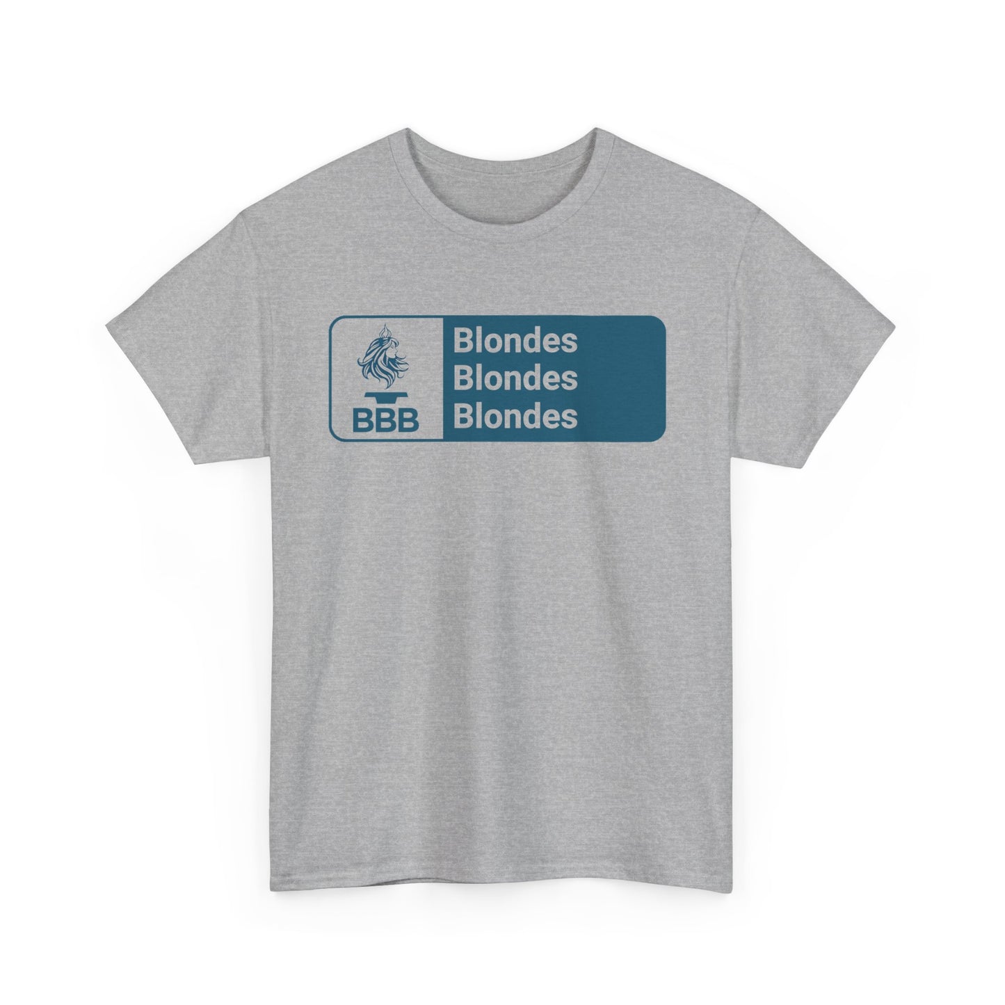 BBB, Blondes Blondes Blondes T-Shirt