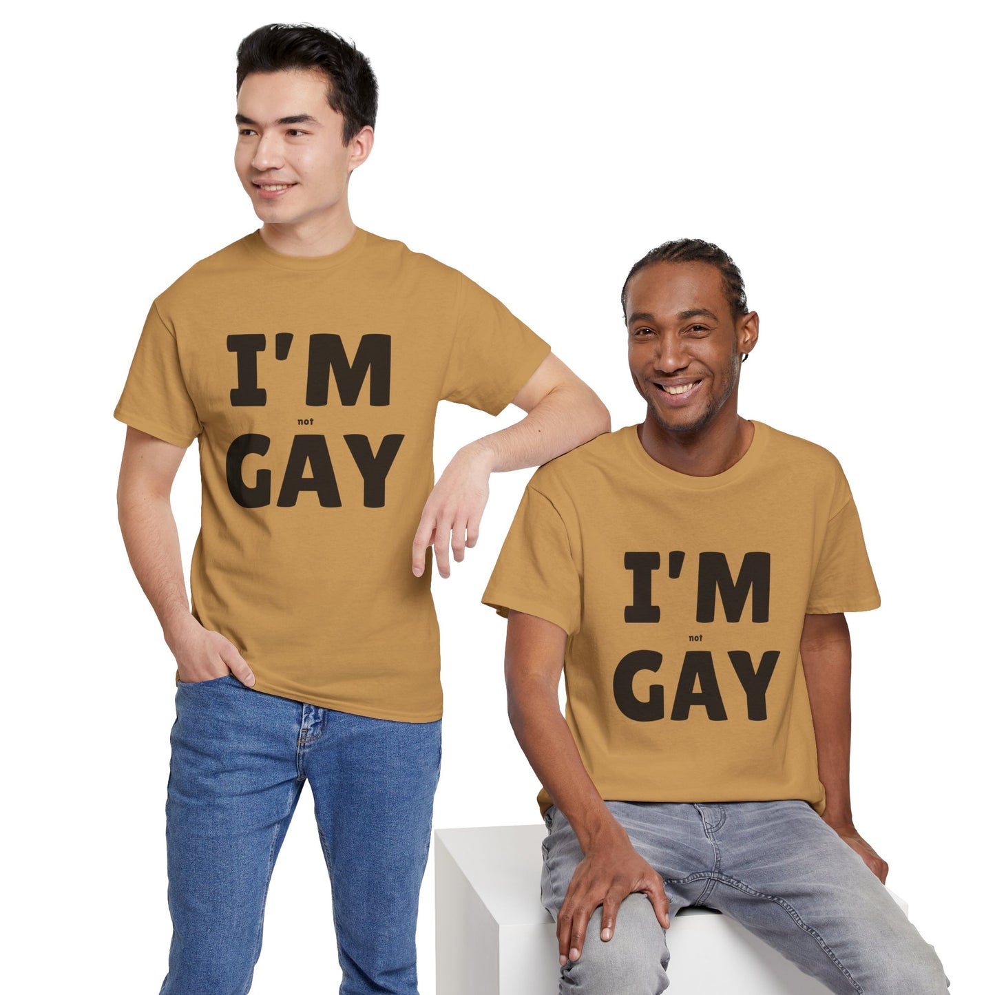 I'M (not) GAY T-Shirt