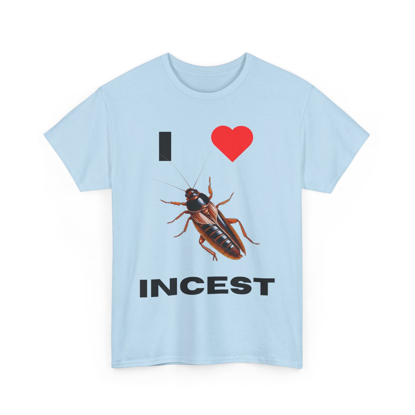 I Love Incest T-Shirt