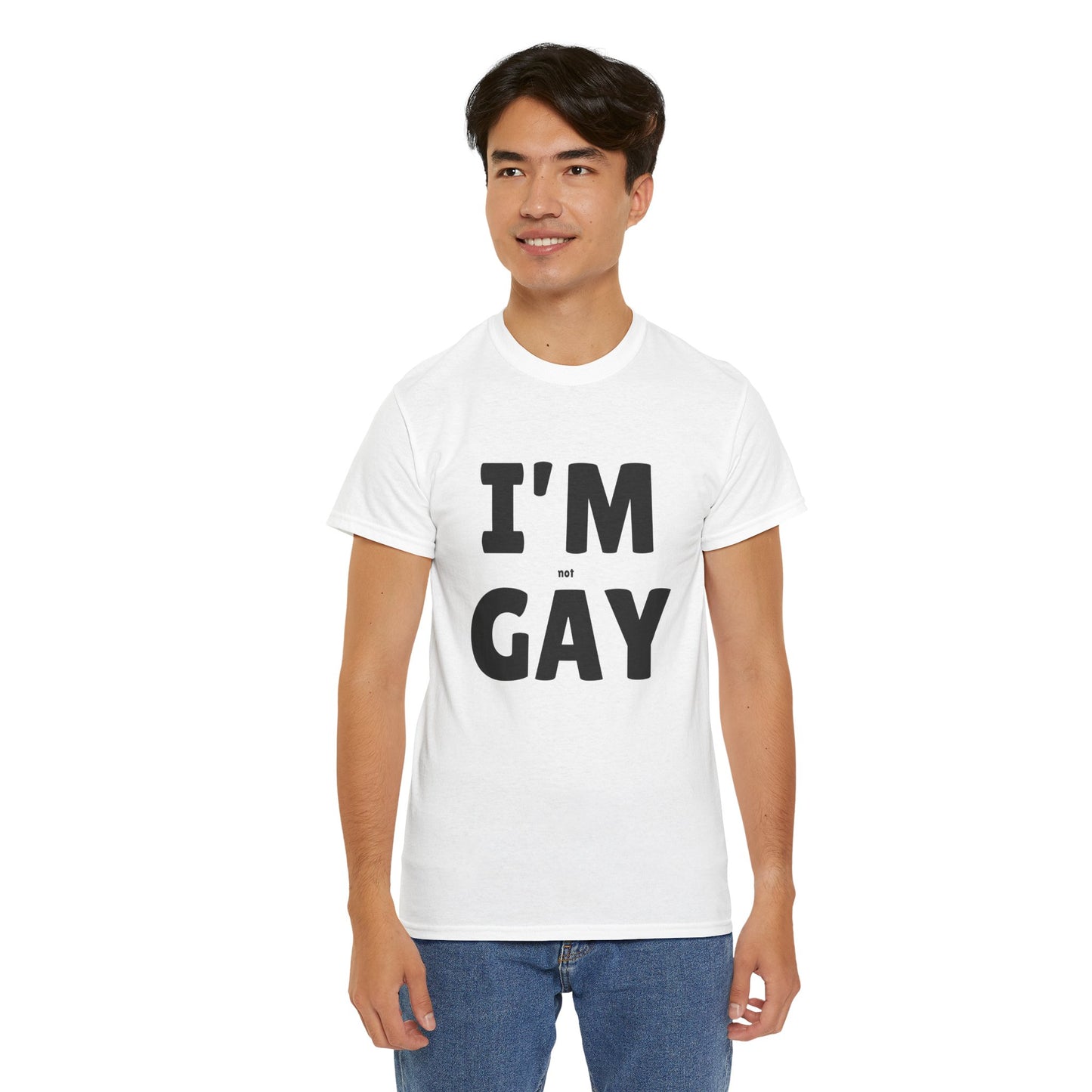 I'M (not) GAY T-Shirt