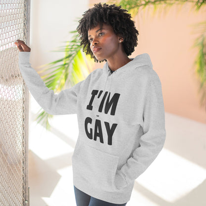 I'M (not) GAY Hoodie