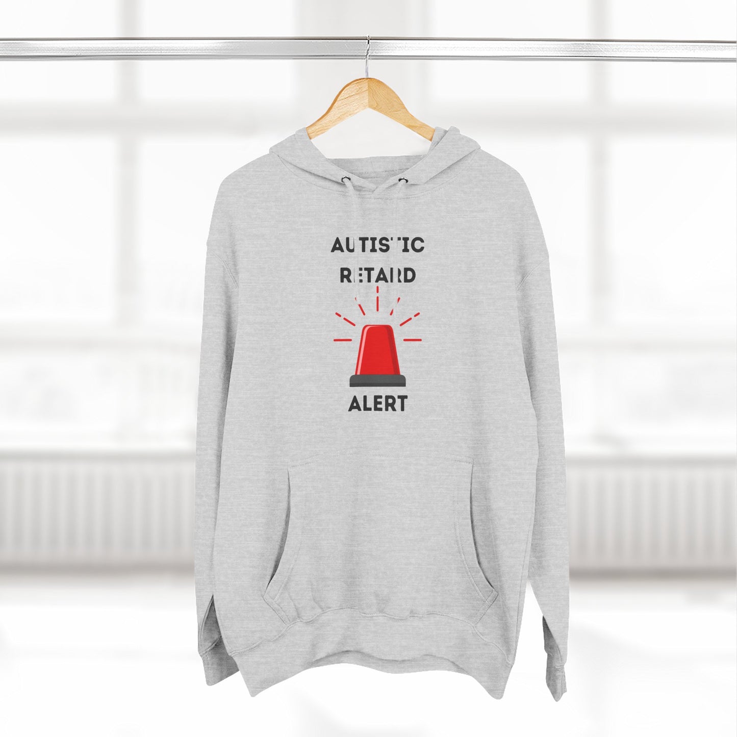 Autistic Retard Alert Hoodie